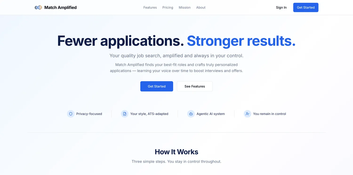 Homepage of Match Amplified - A SaaS that finds your best-fit roles and crafts truly personalized applications, learning your voice over time to boost interviews and offers.