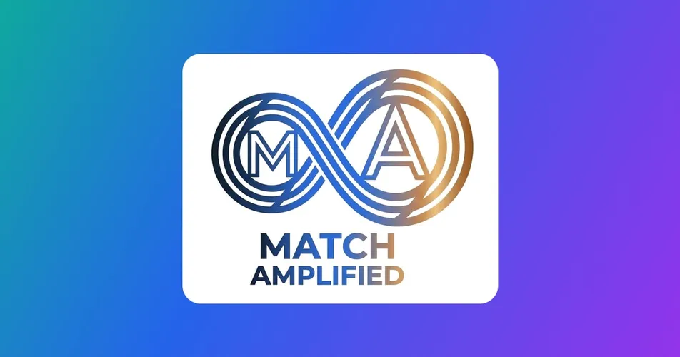 Match Amplified: the roadmap
